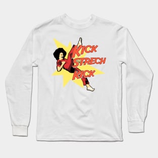 kick strech kick Long Sleeve T-Shirt